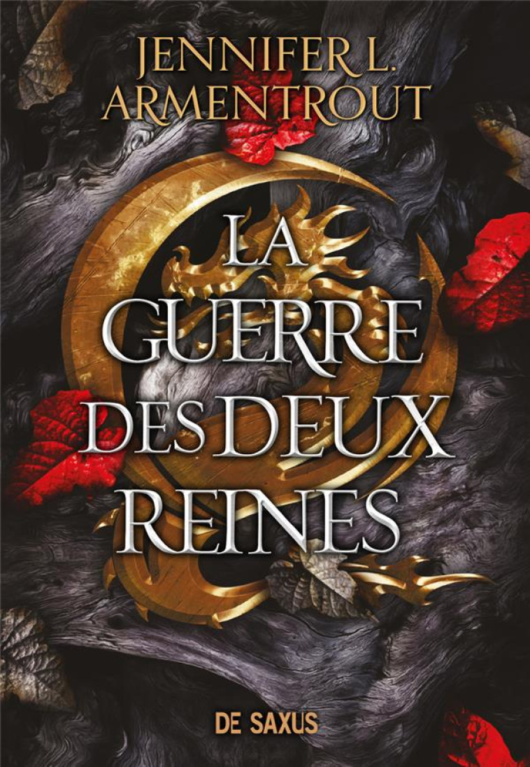 LA GUERRE DES DEUX REINES (BROCHÉ) - TOME 04 - JENNIFER L. ARMENTROUT - DE SAXUS