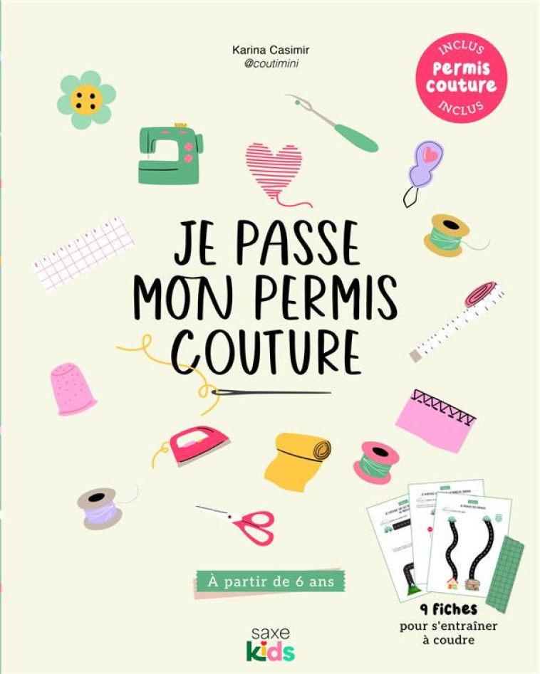 JE PASSE MON PERMIS COUTURE - KARINA CASIMIR - DE SAXE