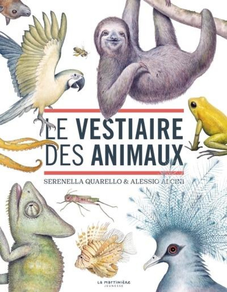 DANS LE VESTIAIRE DES ANIMAUX - SERENELLA QUARELLO - MARTINIERE BL