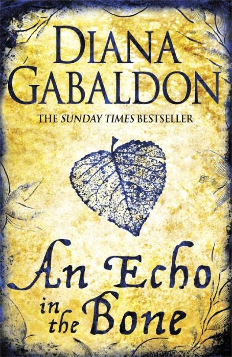 AN ECHO IN THE BONE - GABALDON, DIANA - ORION