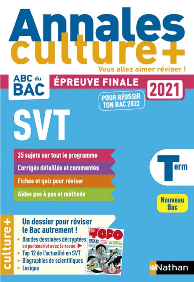 ANNALES BAC2021 SVT TERMINALE - CULTURE + - CHRISTOPHE DURAND - CLE INTERNAT