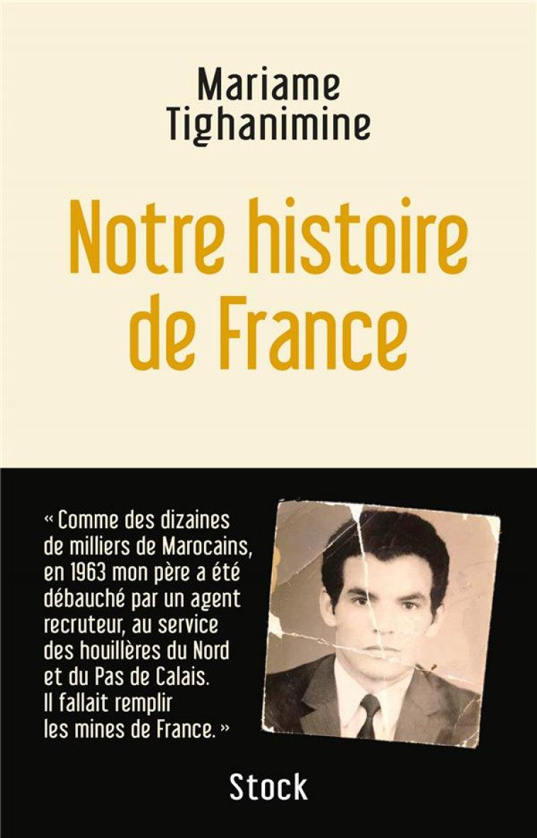 NOTRE HISTOIRE DE FRANCE - MARIAME TIGHANIMINE - STOCK