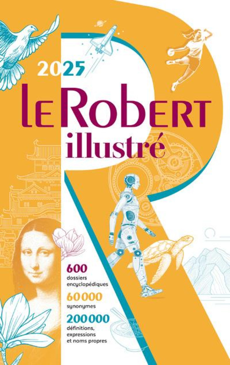 LE ROBERT ILLUSTRÉ ET SON DICTIONNAIRE EN LIGNE 2025 - COLLECTIF - LE ROBERT