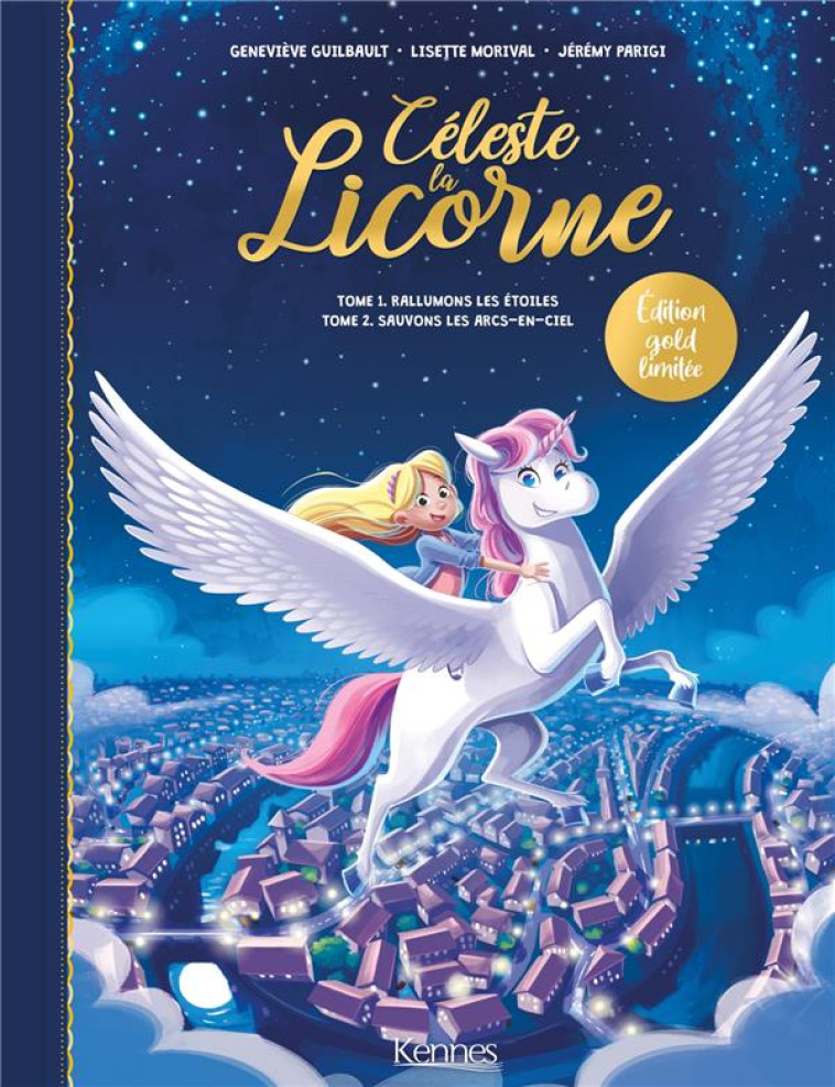 CÉLESTE LA LICORNE DUO BD (T01 + T02) - GENEVIEVE GUILBAULT - KENNES EDITIONS