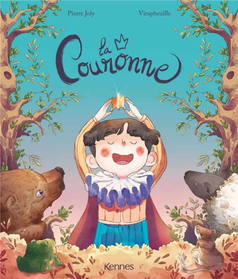 LA COURONNE - JOLY/VIRAPHEUILLE - KENNES EDITIONS