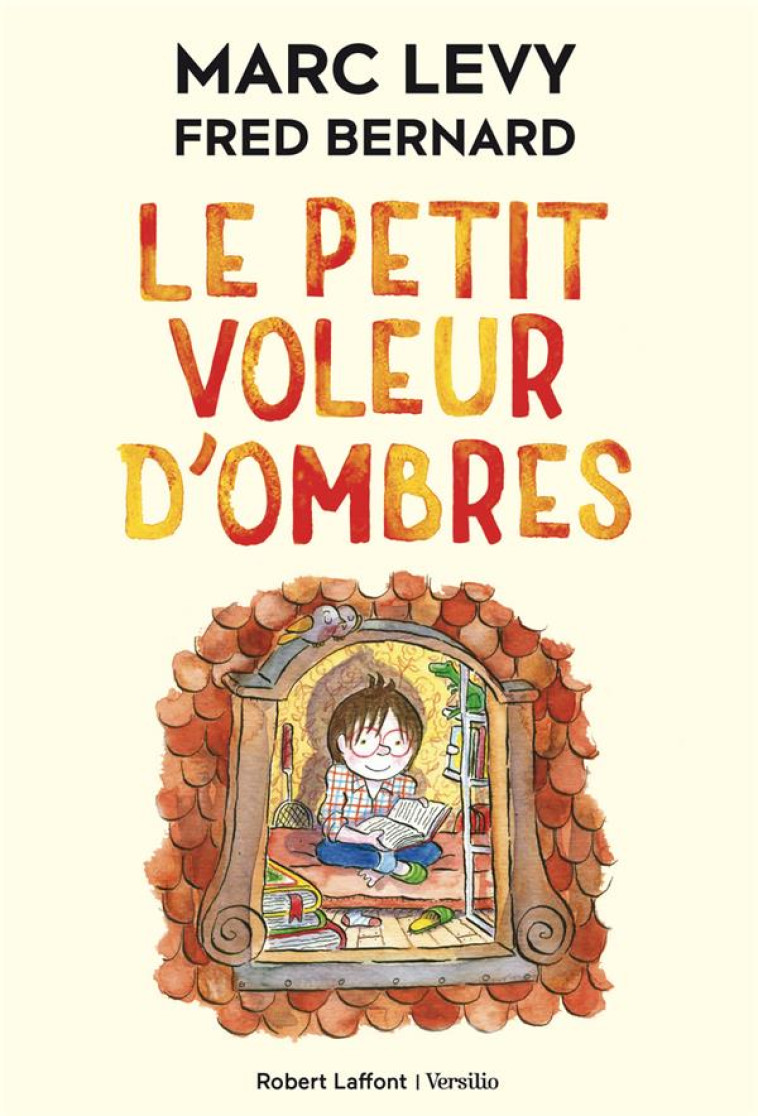 LE PETIT VOLEUR D'OMBRES - TOME 1 - MARC LEVY - ROBERT LAFFONT