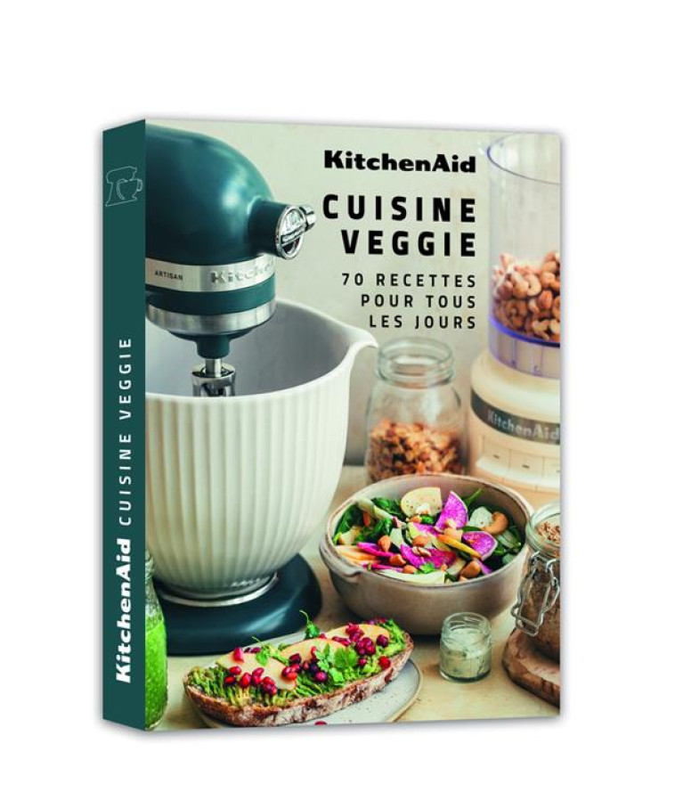 KITCHENAID VEGGIE & VEGAN - 1 ROBOT, 70 RECETTES - CLAIRE DUPUY - WEBEDIA BOOKS