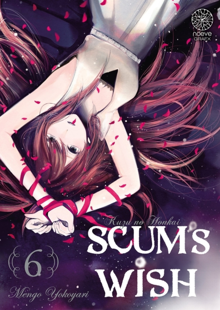 Scum's Wish T06 - MENGO YOKOYARI MENGO YOKOYARI - NOEVE GRAFX