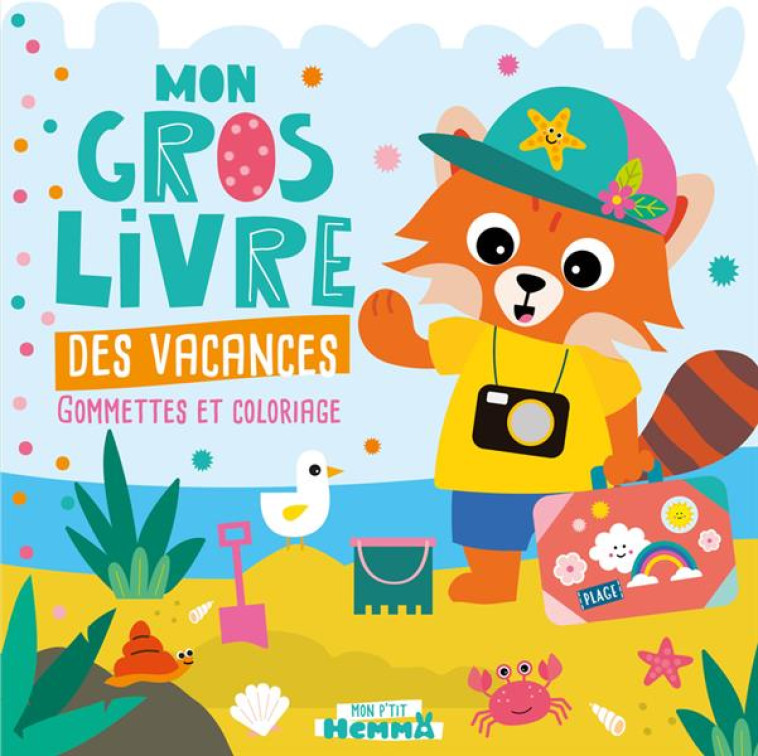 MON P'TIT HEMMA - MON GROS LIVRE DES VACANCES (PANDA ROUX PLAGE) - COLLECTIF - HEMMA