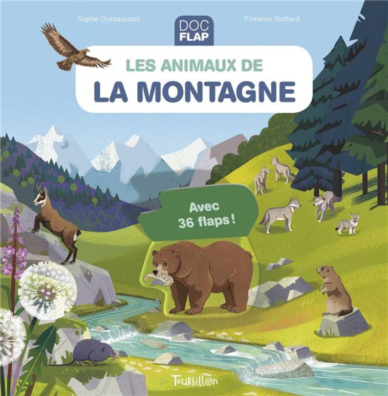 LES ANIMAUX DE LA MONTAGNE - SOPHIE DUSSAUSSOIS - TOURBILLON