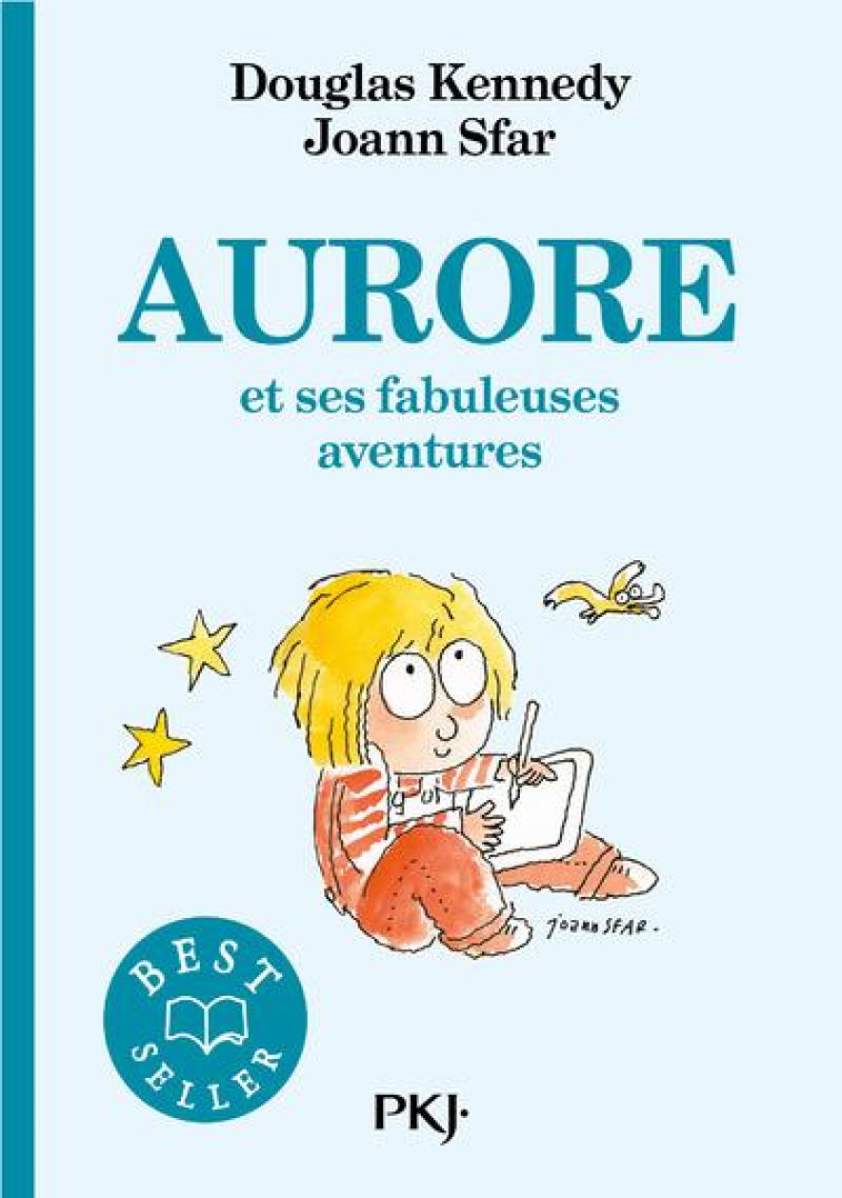 AURORE ET SES FABULEUSES AVENTURES - TOME 01 - DOUGLAS KENNEDY - POCKET