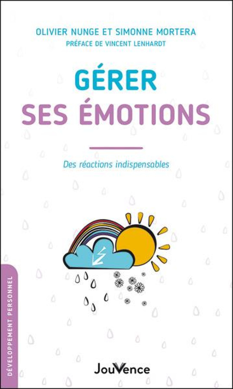 GÉRER SES ÉMOTIONS - SIMON MORTERA - JOUVENCE