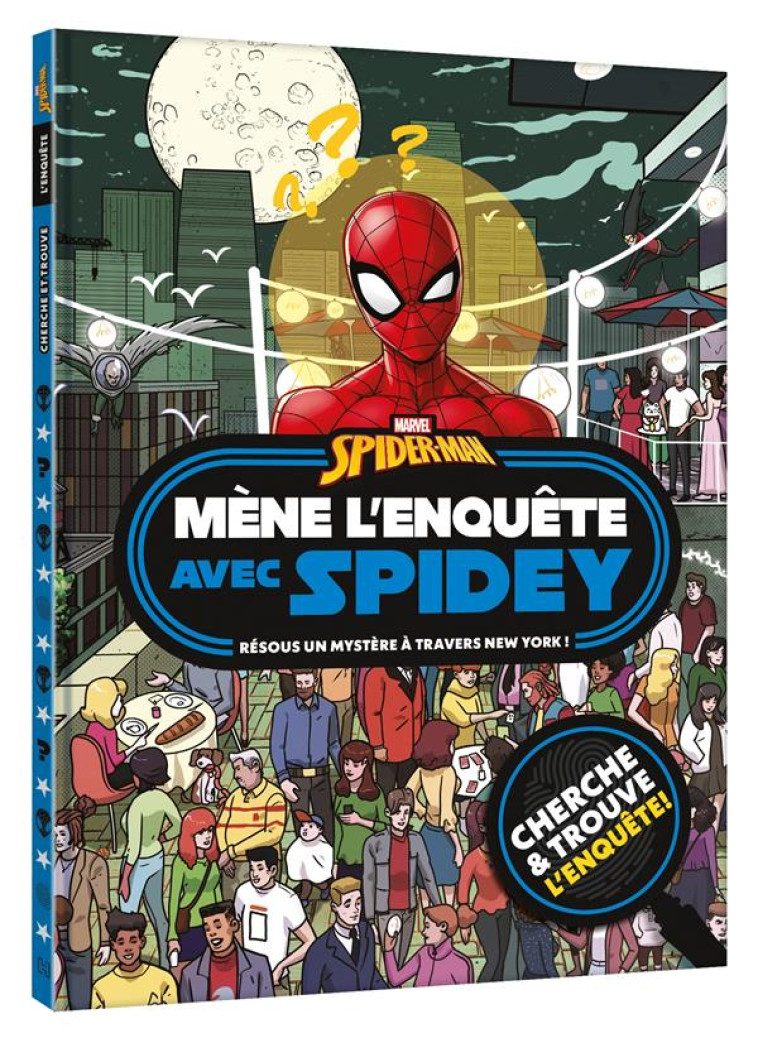 SPIDER-MAN - MÈNE L'ENQUÊTE AVEC SPIDER-MAN - CHERCHE ET TROUVE ET ENQUÊTE - MARVEL - XXX - HACHETTE