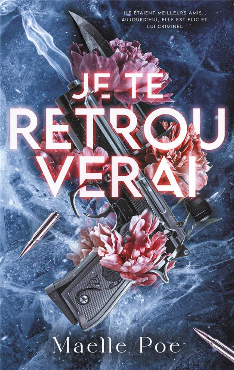 JE TE RETROUVERAI - MAELLE POE - HACHETTE