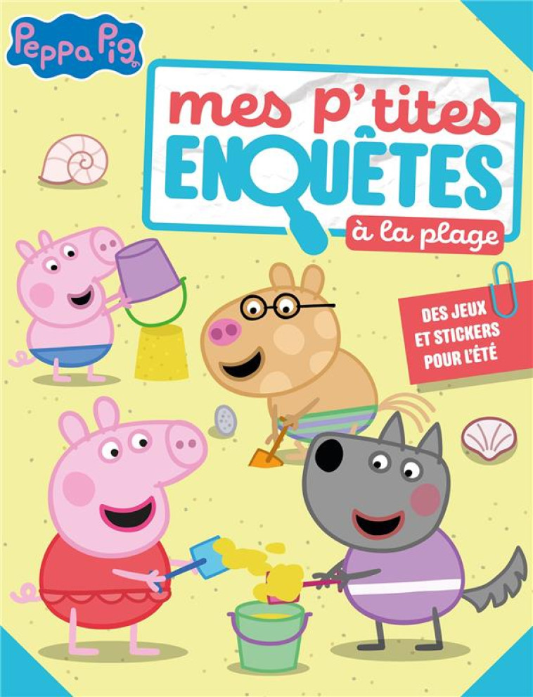 PEPPA PIG - MES P'TITES ENQUÊTES À LA PLAGE - 16 JEUX POUR L'ÉTÉ - HASBRO - HACHETTE