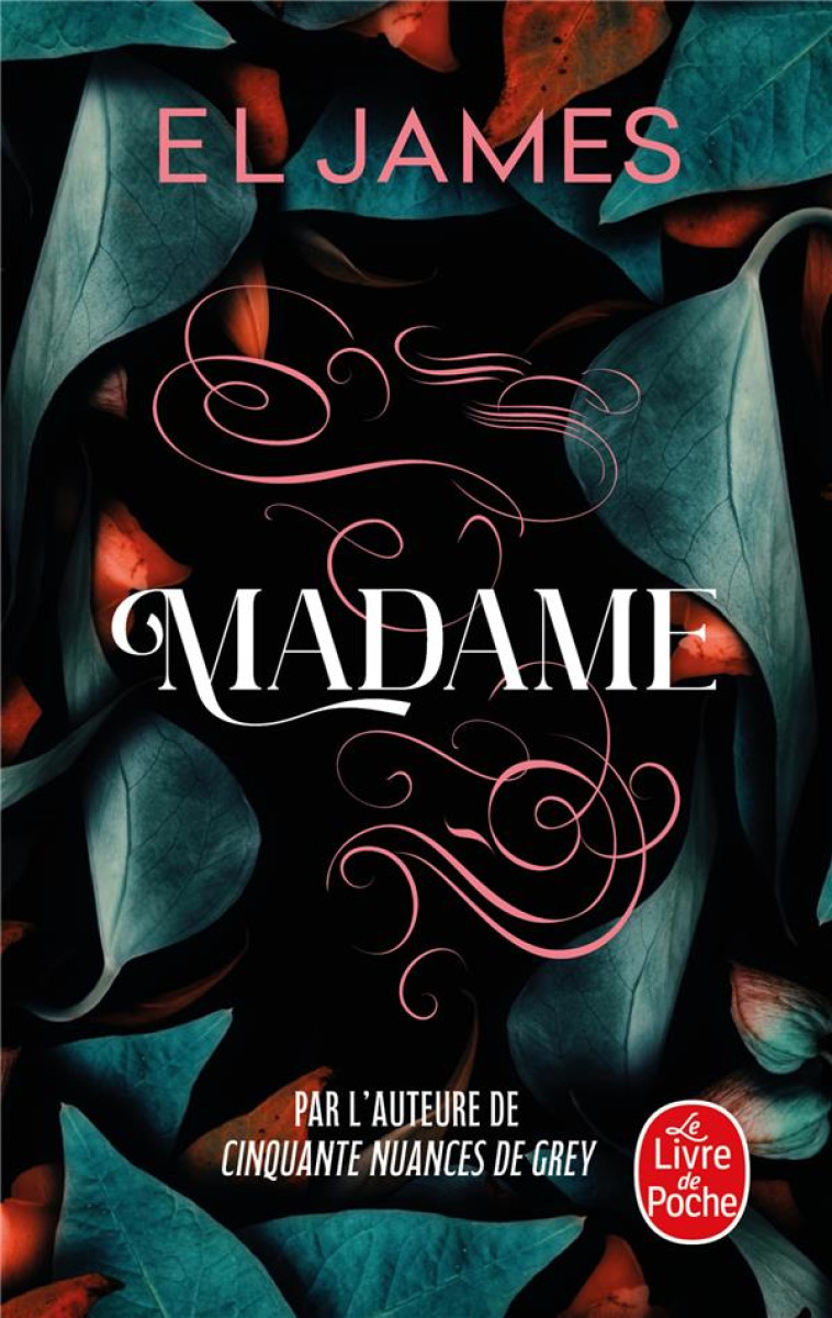 MADAME - E L JAMES - LGF/Livre de Poche