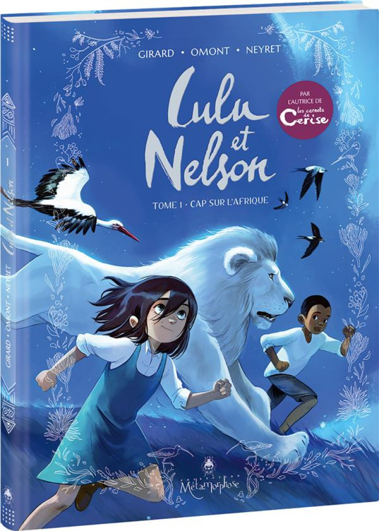 LULU ET NELSON - TOME 1 - CHARLOTTE GIRARD - OXYMORE