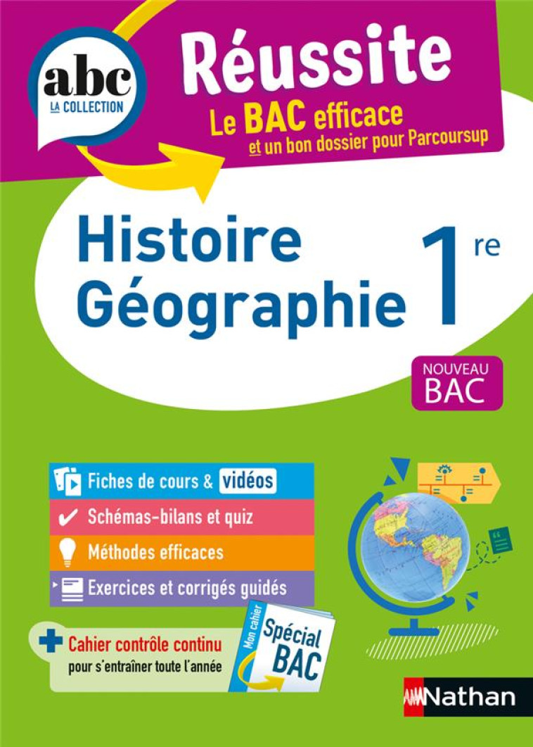 ABC RÉUSSITE HISTOIRE GÉOGRAPHIE 1RE - JOHANN PROTAIS - CLE INTERNAT