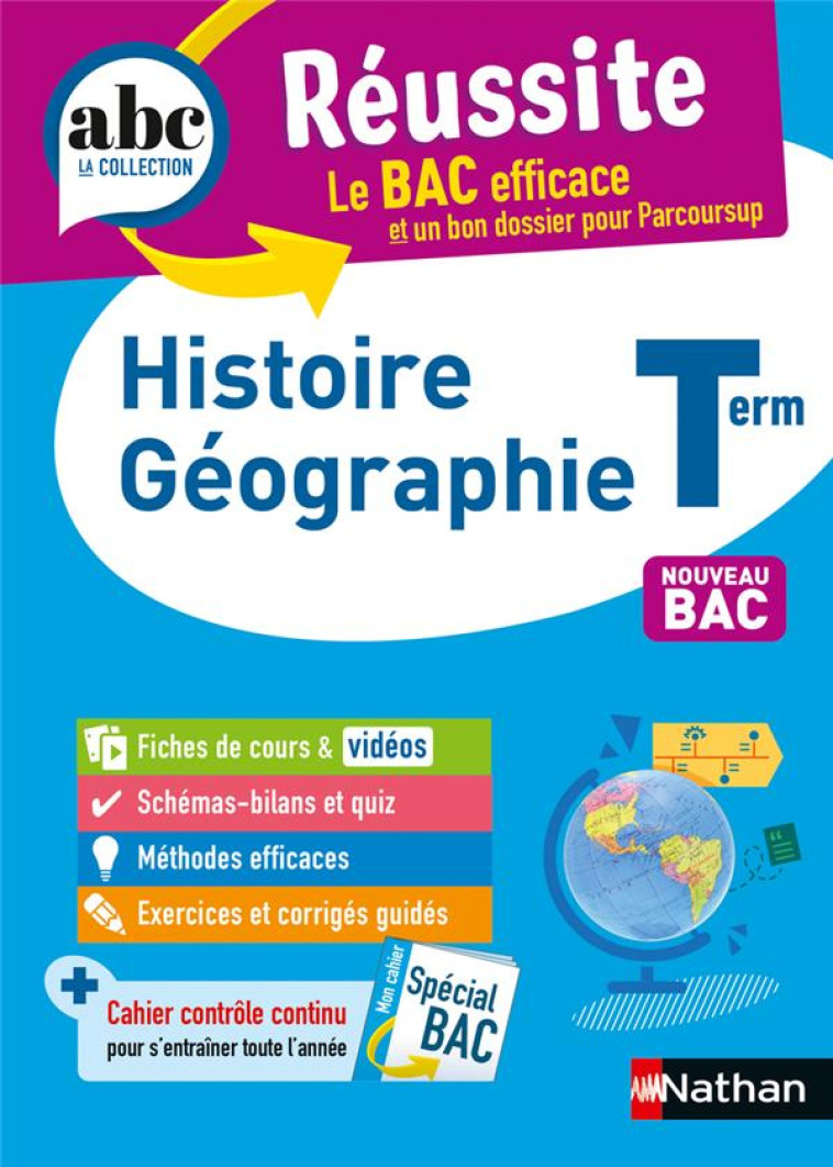 ABC DU BAC RÉUSSITE HISTOIRE GÉOGRAPHIE TERMINALE - ALAIN RAJOT - CLE INTERNAT