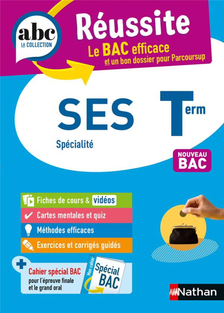 ABC DU BAC RÉUSSITE SCIENCES ECONOMIQUES ET SOCIALES TERMINALE - FANNY LE GONIDEC - CLE INTERNAT