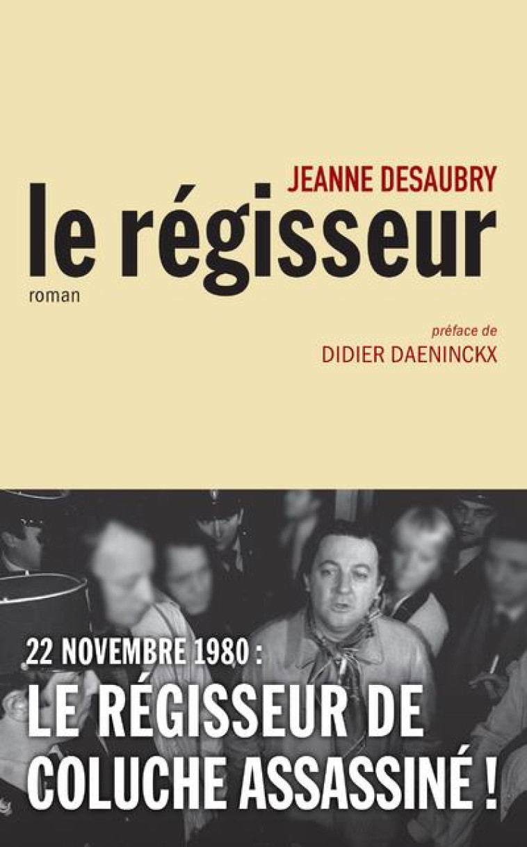 LE RÉGISSEUR - JEANNE DESAUBRY - ARCHIPEL