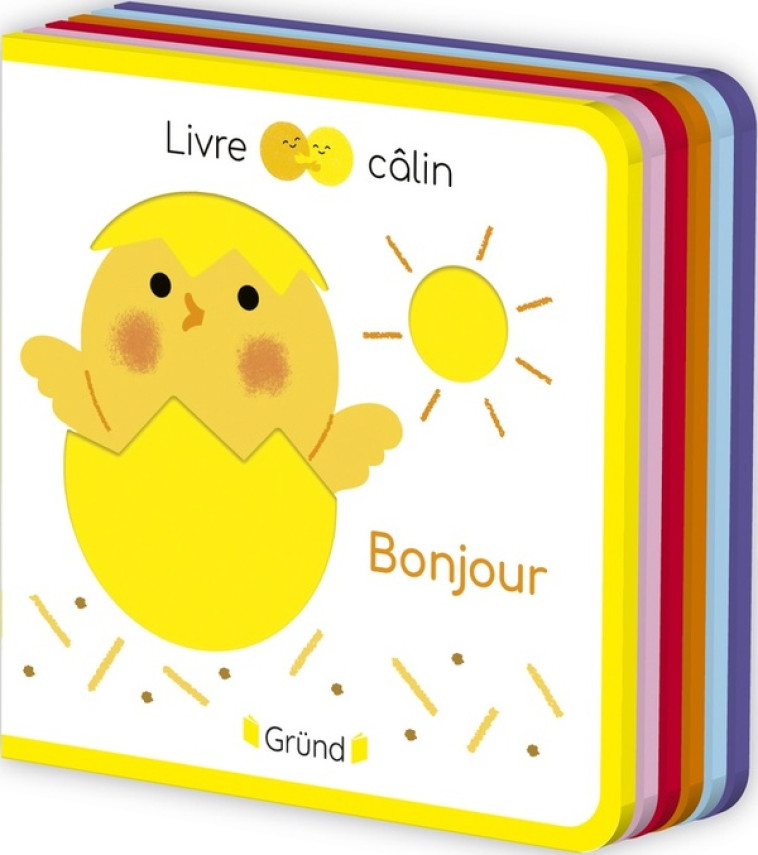 LIVRE CÂLIN MINI FEUTRINE - BONJOUR - BOUXOM SOPHIE - GRUND