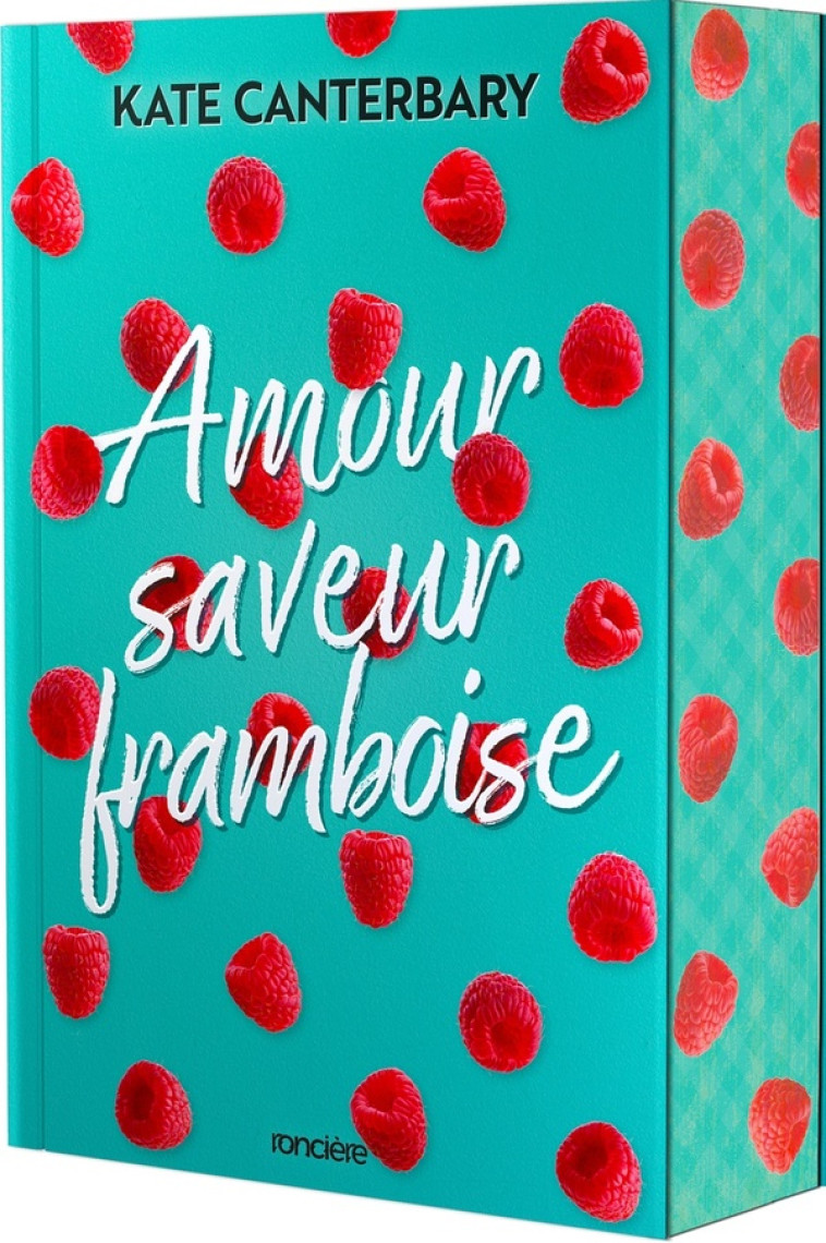 AMOUR SAVEUR FRAMBOISE - BROCHÉ - KATE CANTERBARY - RONCIERE