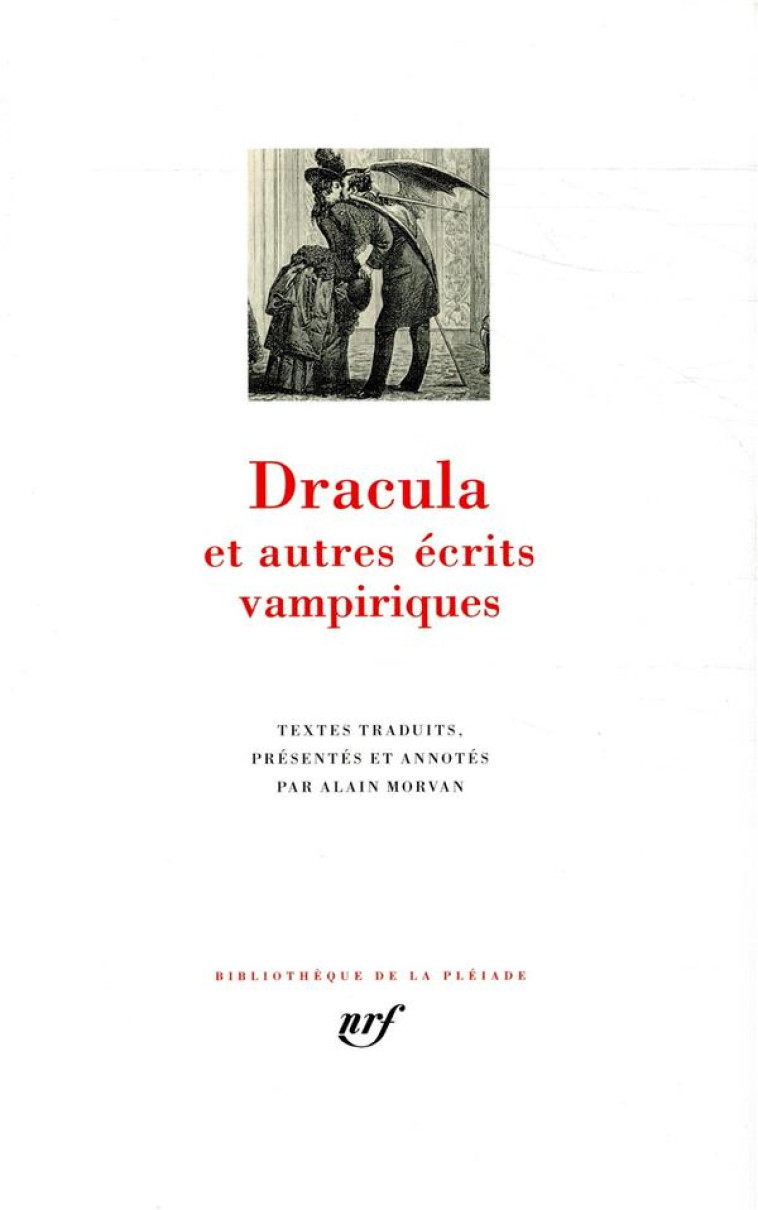 DRACULA ET AUTRES ÉCRITS VAMPIRIQUES - COLLECTIFS - GALLIMARD