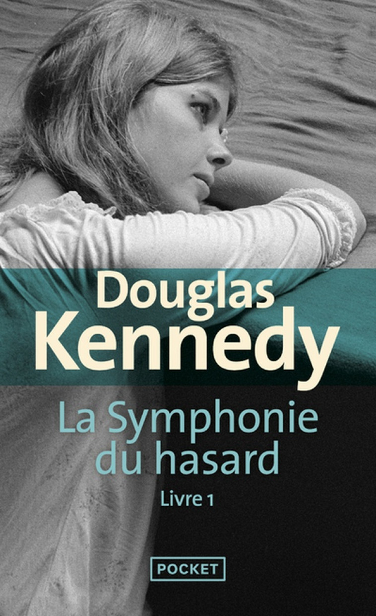 LA SYMPHONIE DU HASARD - TOME 1 - VOL01 - KENNEDY - POCKET