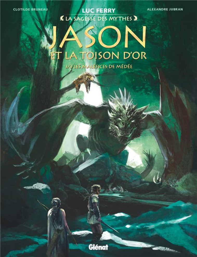 JASON ET LA TOISON D'OR - TOME 03 - VIGNAUX/BRUNEAU - GLENAT