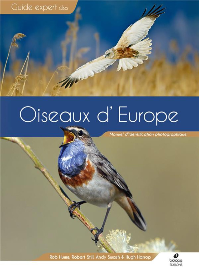 GUIDE DES OISEAUX D'EUROPE - ROB HUME - BIOTOPE