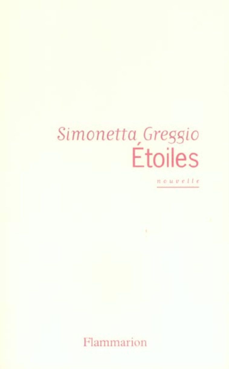 ÉTOILES - GREGGIO  SIMONETTA - FLAMMARION