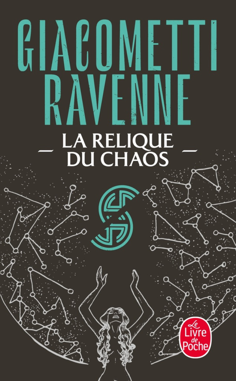 LA RELIQUE DU CHAOS (LA SAGA SOLEIL NOIR, TOME 3) - GIACOMETTI/RAVENNE - LGF/Livre de Poche