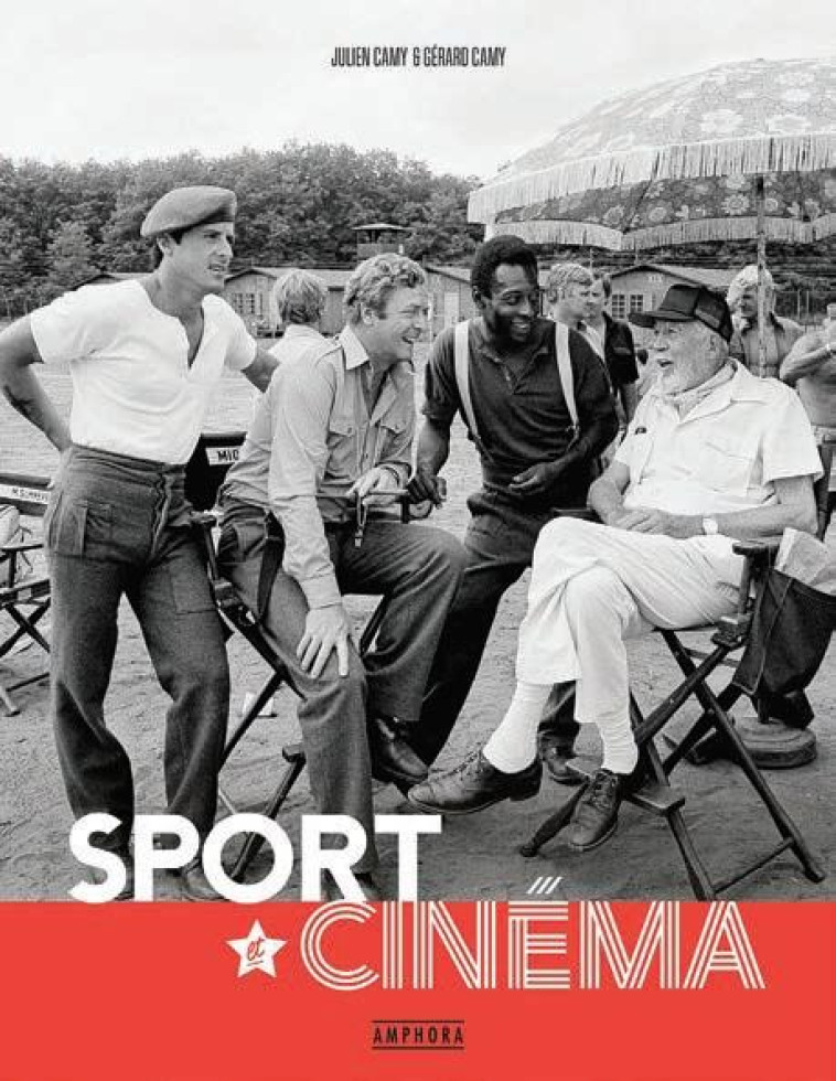 SPORT ET CINEMA - GERARD CAMY - AMPHORA