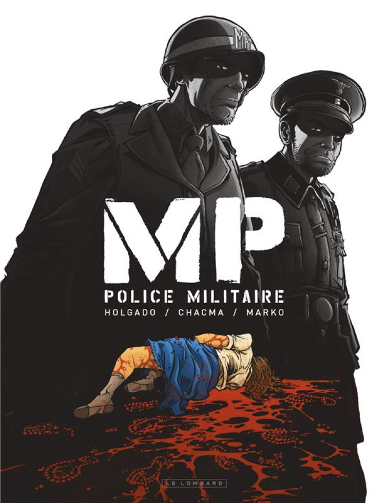 MP - POLICE MILITAIRE - CHACMA - LOMBARD