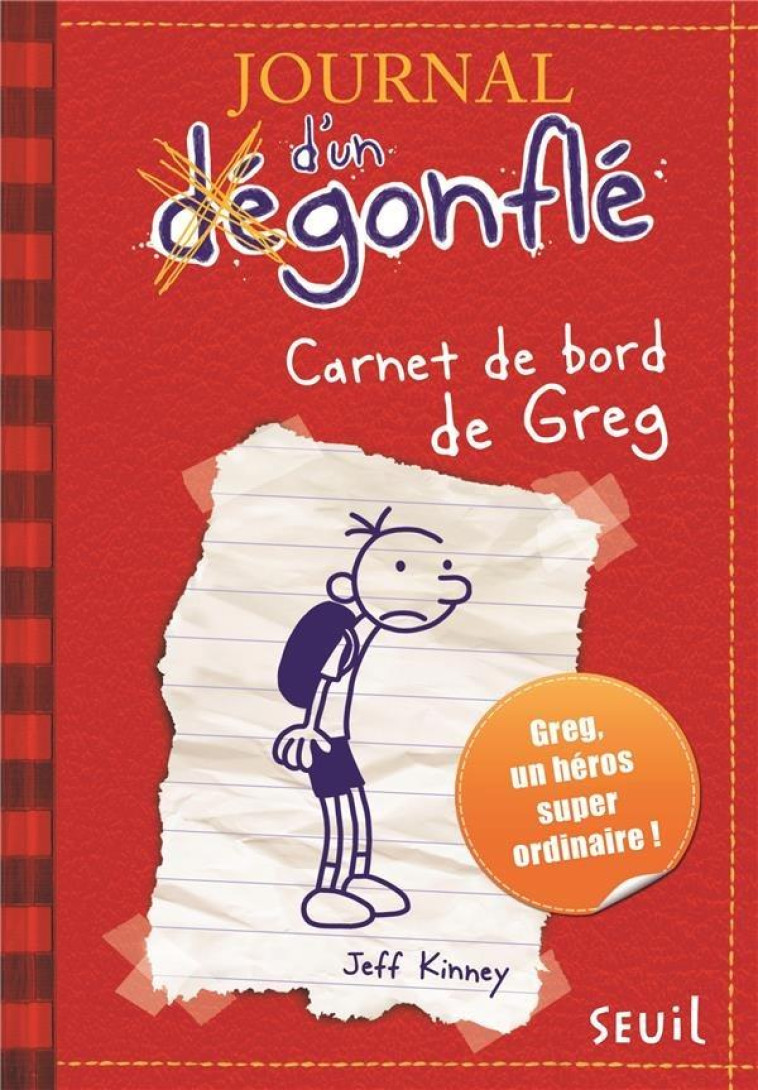 CARNET DE BORD DE GREG HEFFLEY - JEFF KINNEY - SEUIL JEUNESSE