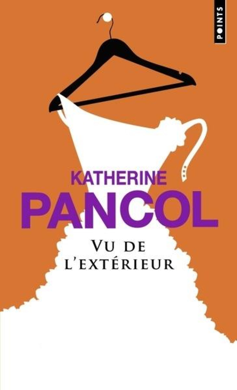 VU DE L'EXTÉRIEUR - KATHERINE PANCOL - POINTS