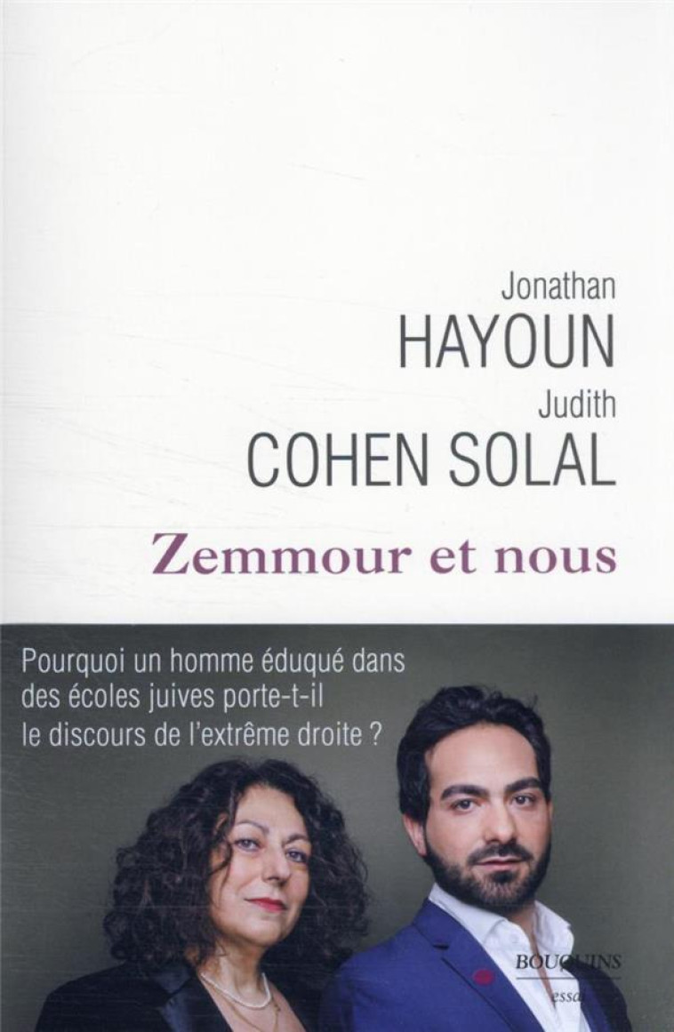 ZEMMOUR ET NOUS - JONATHAN HAYOUN - BOUQUINS