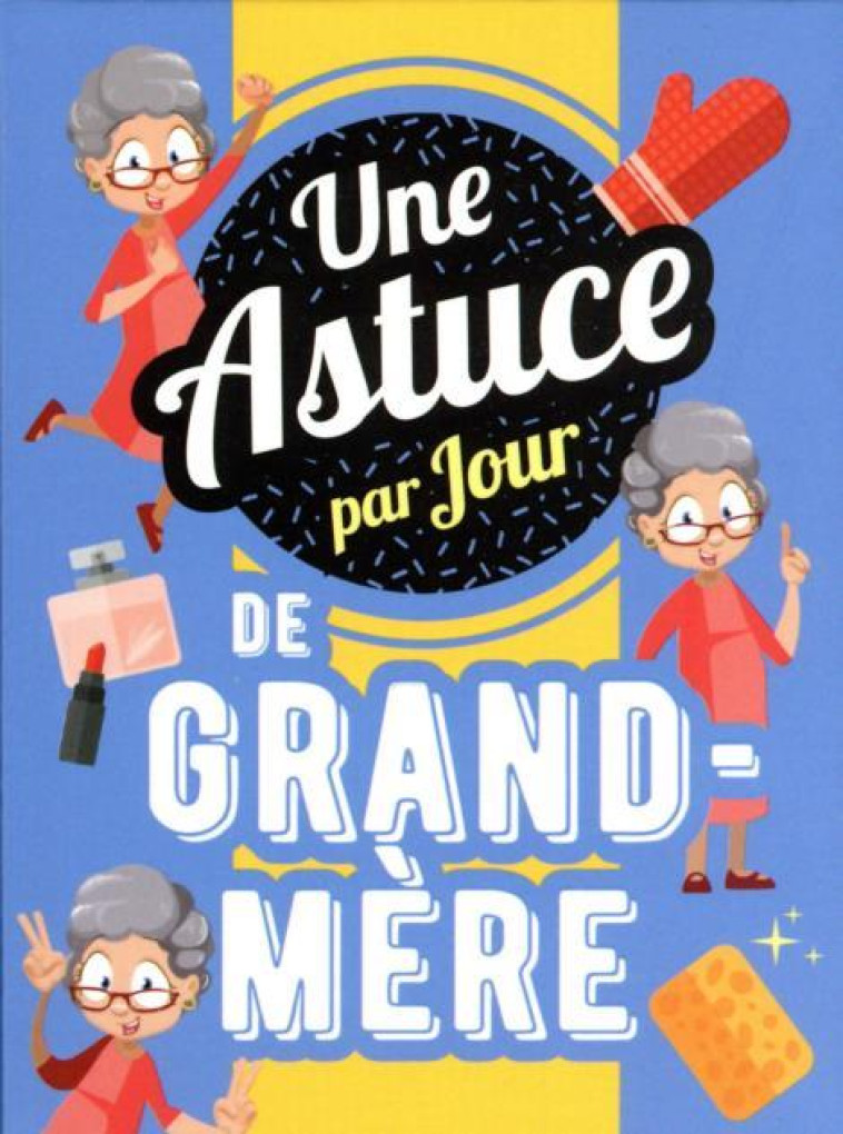 PF ASTUCES DE GRAND-MÈRES 2023 - COLLECTIF - HUGO JEUNESSE