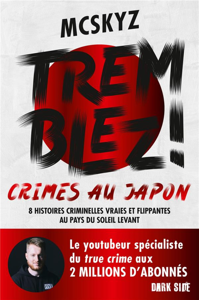 TREMBLEZ ! CRIMES AU JAPON - MCSKYZ - HACHETTE