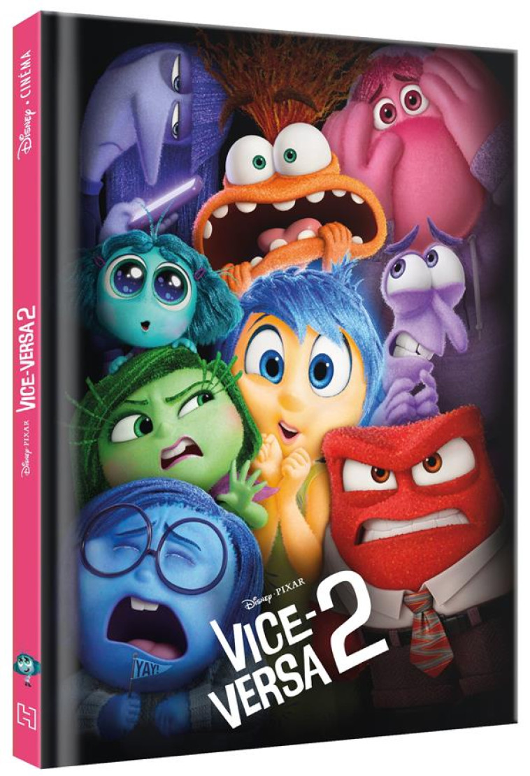 VICE VERSA 2 - DISNEY CINÉMA - L'HISTOIRE DU FILM - DISNEY PIXAR - XXX - HACHETTE