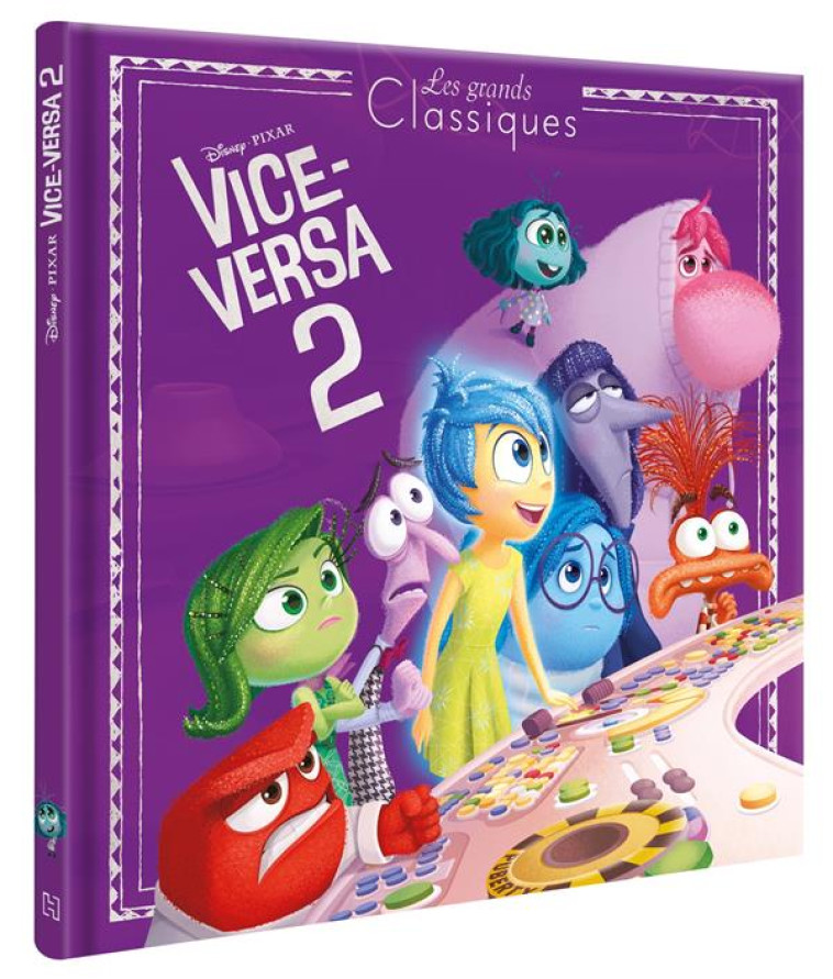 VICE VERSA 2 - LES GRANDS CLASSIQUES - L'HISTOIRE DU FILM - DISNEY PIXAR - XXX - HACHETTE