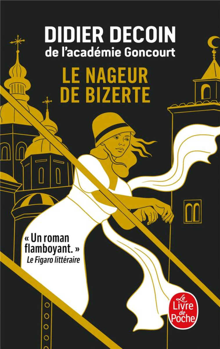 LE NAGEUR DE BIZERTE - DIDIER DECOIN - LGF/Livre de Poche