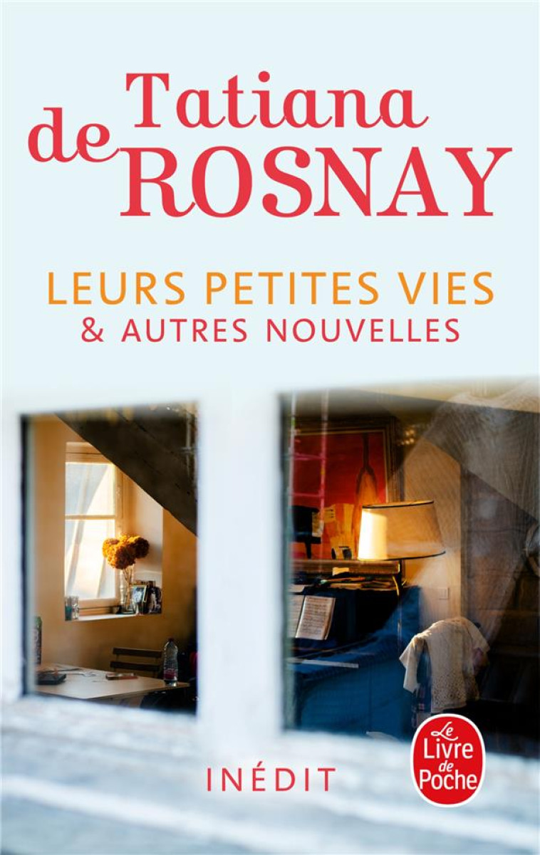 LEURS PETITES VIES - TATIANA DE ROSNAY - LGF/Livre de Poche