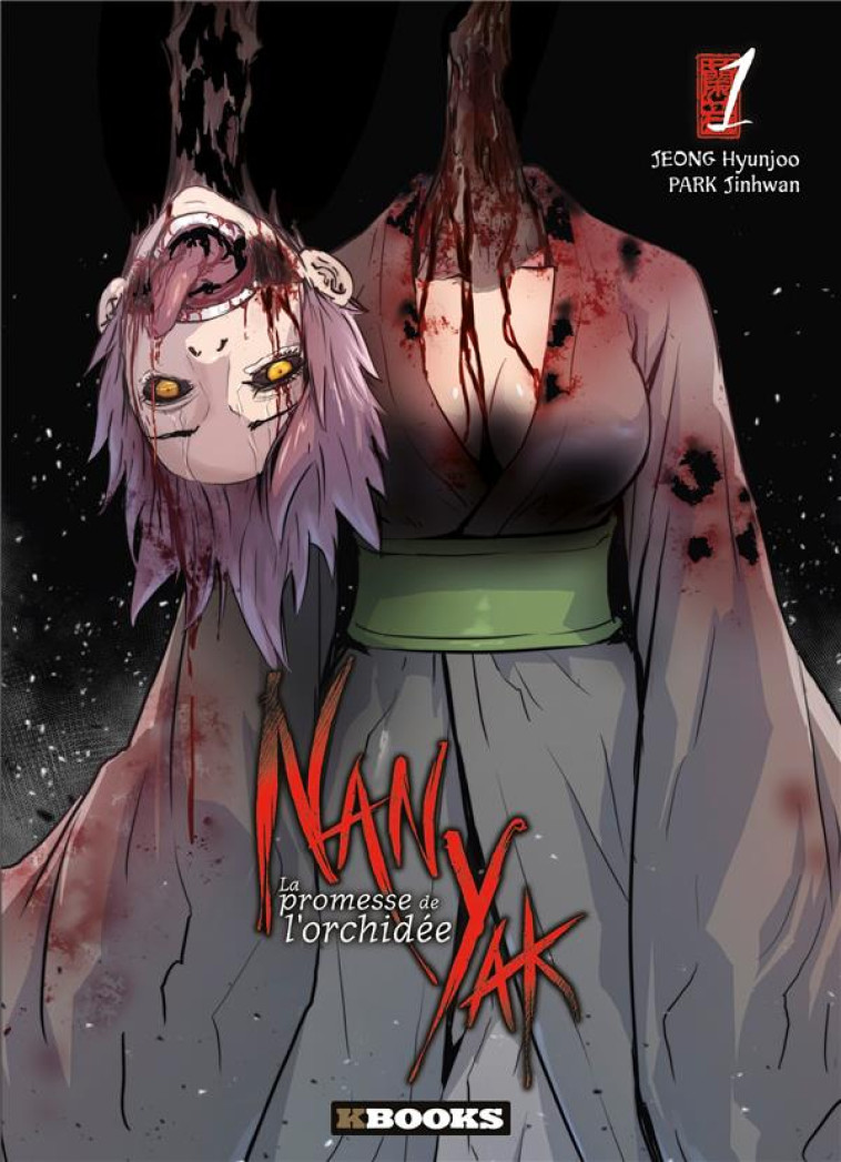 NAN YAK - LA PROMESSE DE L'ORCHIDÉE T01 -  - KBOOKS