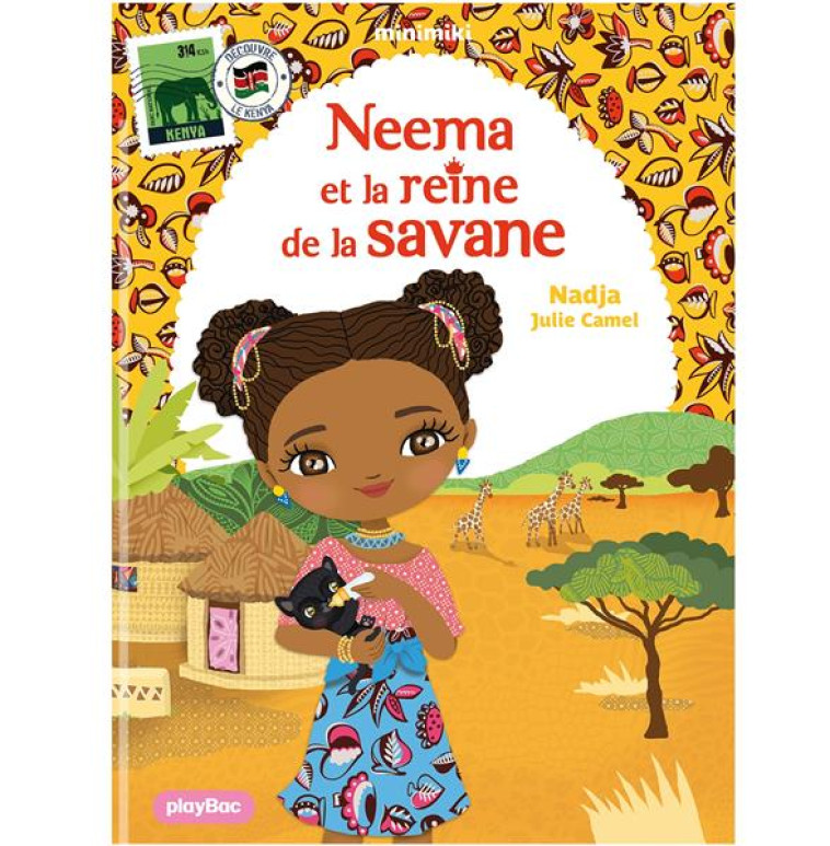 MINIMIKI - NEEMA ET LA REINE DE LA SAVANE - NOUVELLE ÉDITION - NADJA - PRISMA