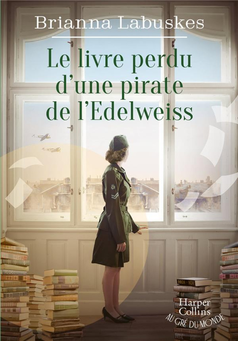 LE LIVRE PERDU D'UNE PIRATE DE L'EDELWEISS - BRIANNA LABUSKES - HARPERCOLLINS