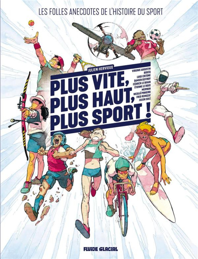 PLUS VITE, PLUS HAUT, PLUS SPORT - HERVIEUX JULIEN - FLUIDE GLACIAL