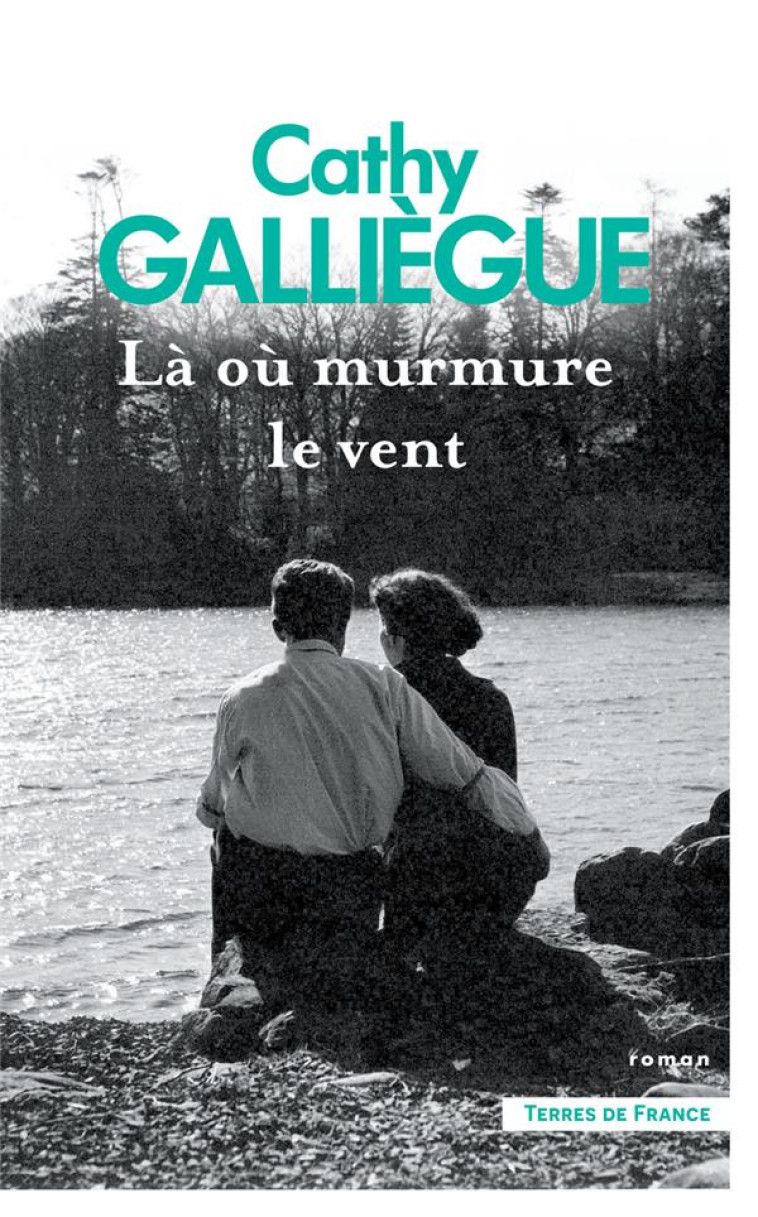 LÀ OÙ MURMURE LE VENT - CATHY GALLIEGUE - PRESSES CITE