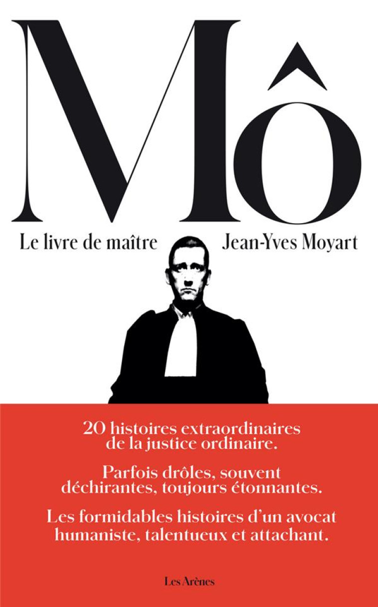 LE LIVRE DE MAÎTRE MÔ - JEAN-YVES MOYART - ARENES